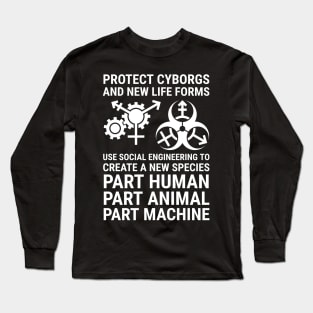 protect cyborgs - white text Long Sleeve T-Shirt